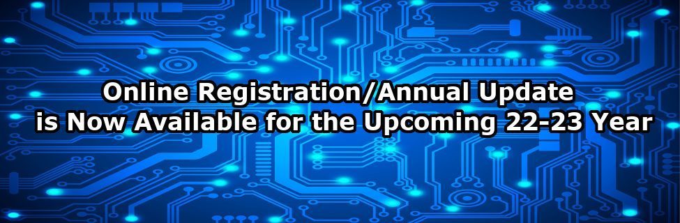 Online Registration/Annual Update is Now Available for the Upcoming 22-23 Year